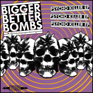 Bigger Better Bombs cover